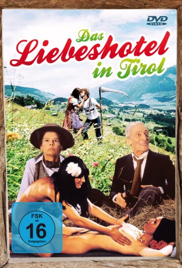 Das Liebeshotel in Tirol