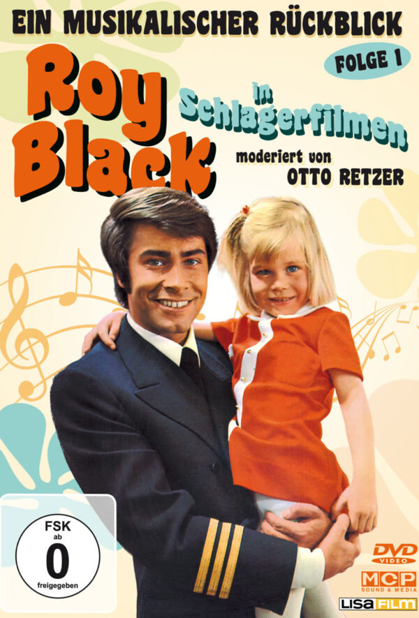 Ein musikalischer Rückblick - Roy Black in Schlagerfilmen